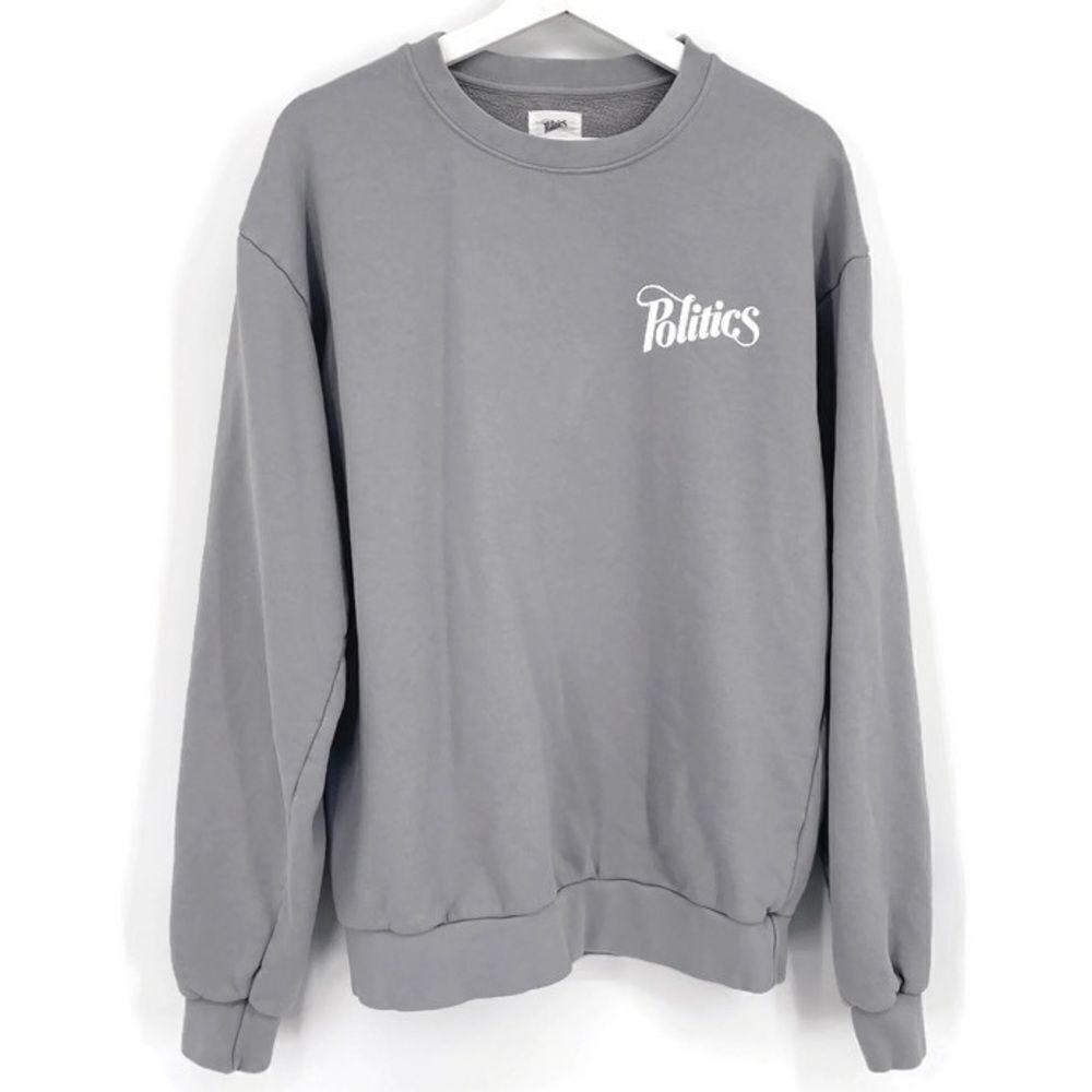 Politics‎ Every Days Crewneck Sz S